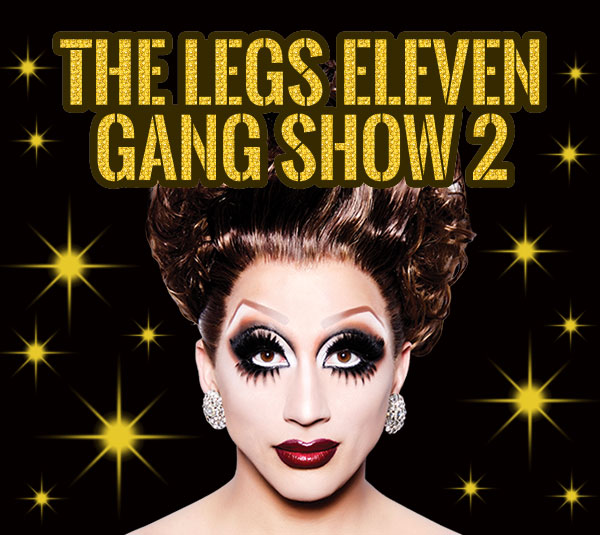 The Legs Eleven Gang Show